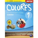 Colores 1 - učebnice - Erika Nagy, Krisztina Seres