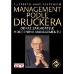 Management podle Druckera Elizabeth Haas Edersheim – Hledejceny.cz