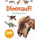 Dinosauři Samolepková knížka – Hledejceny.cz