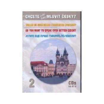 CHCETE JEŠTĚ LÉPE MLUVIT ČESKY? 2 - CD