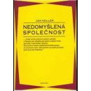 Nedomyšlená společnost - Jan Keller