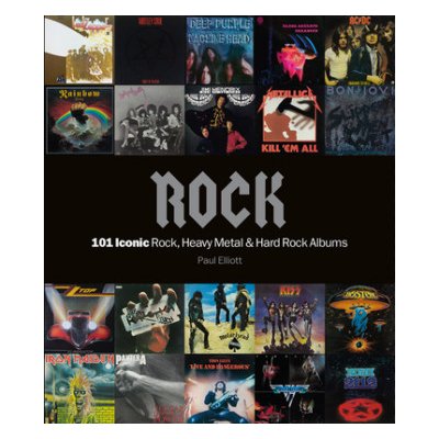 Rock: 101 Iconic Rock, Heavy Metal and Hard Rock Albums – Hledejceny.cz