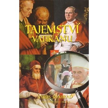 Tajemství Vatikánu - Cyrus Shahrad