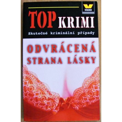 Top krimi Odvrácená strana lásky – Zbozi.Blesk.cz