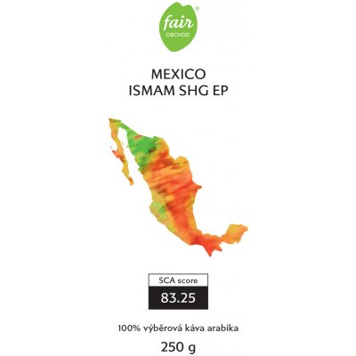 Fairobchod Bio káva Mexico ISMAM SHG EP zrnková 250 g – Hledejceny.cz