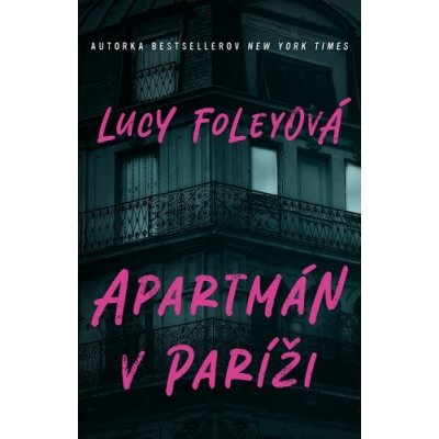 Apartmán v Paríži - Lucy Foley – Zboží Mobilmania