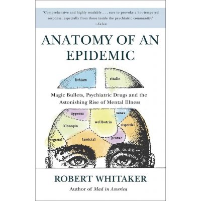 Anatomy of an Epidemic R. Whitaker – Zboží Mobilmania