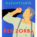 Řek Zorba - Kazantzakis Nikos – Hledejceny.cz