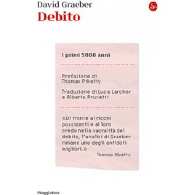 Debito. I primi 5000 anni - David Graeber – Hledejceny.cz