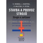 Stavba a provoz strojů - Vladislav Kemka – Hledejceny.cz