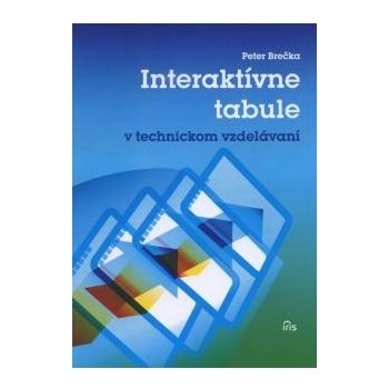 Interaktívne tabule v technickom vzdelávaní