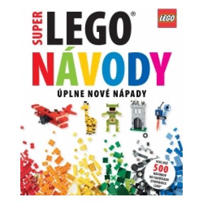 Super LEGO® návody - Slovart – Zbozi.Blesk.cz