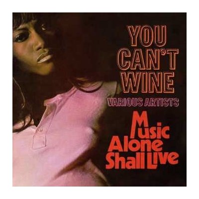 Various - You Can't Wine Music Alone Shall Live CD – Zbozi.Blesk.cz