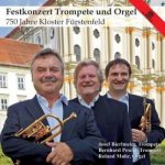 Bierlmeier/peschl/muhr - Festkonzert Für Trompete Orgel - 750 Jahre Kloster Fürstenfeld CD – Hledejceny.cz