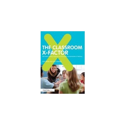 The - J. Gardner, J. White - The Classroom Xfactor – Hledejceny.cz