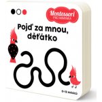 Montessori pro miminka: Pojď za mnou, děťátko! – Zbozi.Blesk.cz
