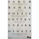 Kniha Poezie ve věku vnějškovosti - Eseje, recenze a jiné texty z let 2007-2022 - Jakub Řehák