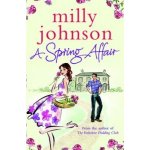 A Spring Affair Milly Johnson – Hledejceny.cz