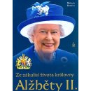 Ze zákulisí života královny Alžběty II. - Michaela Košťálová