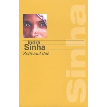 Zvířetovi lidé - Sinha Indra