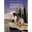 Poslední Mohykán - Cooper James Fenimore