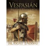 Vespasián Falešný římský bůh - Robert Fabbr – Hledejceny.cz