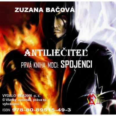 Antiliečitel - prvá kniha moci - spojen - Zuzana Bačová