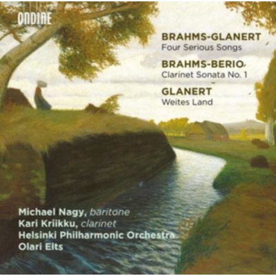 Brahms-Glanert - Four Serious Songs; Brahms-Berio - Clarinet Sonata No. 1; Glanert CD