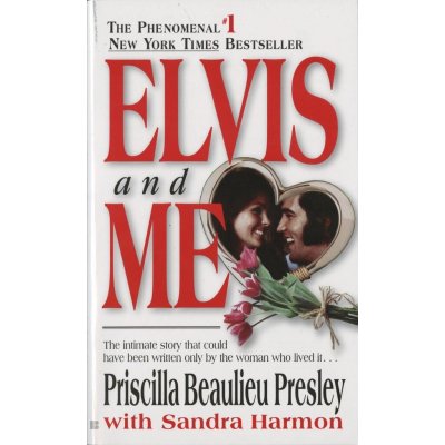 Elvis and ME Presley Priscilla Beaulieu – Hledejceny.cz