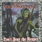 Blue Öyster Cult - Don't Fear The Reaper - The Best Of Blue Öyster Cult CD – Hledejceny.cz