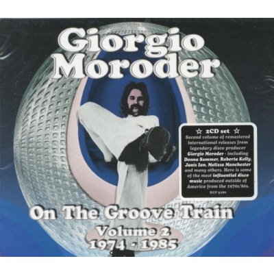 Moroder Giorgio - On The Groove Train 2 CD