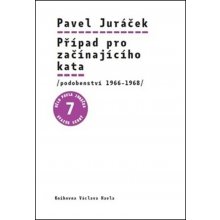 Případ pro začínajícího kata - Juráček, Pavel,Hájek, Pavel, Brožovaná