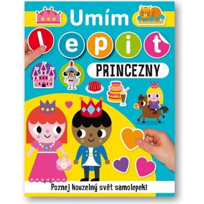 Svojtka & Co. Samolepky Umím lepit Princezny – Zboží Mobilmania