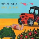 Mikiho pupík - Miki je král CD – Hledejceny.cz