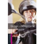 Oxford Bookworms Library New Edition Starter Girl on a Motor... – Hledejceny.cz