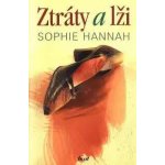 Ztráty a lži - Sophie Hannah – Sleviste.cz