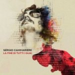 Sergio Cammariere - La Fine Di Tutti I Guai LP – Sleviste.cz