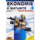 Ekonomie nejen k maturitě 1. - Obecná ekonomie - 3. vydání - Zlámal Jaroslav, Mendl Zdeněk