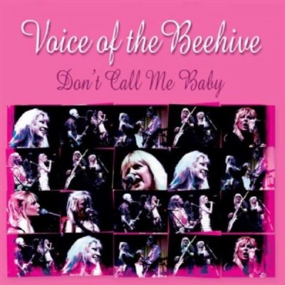 Don't Call Me Baby Live - Voice of the Beehive CD – Hledejceny.cz