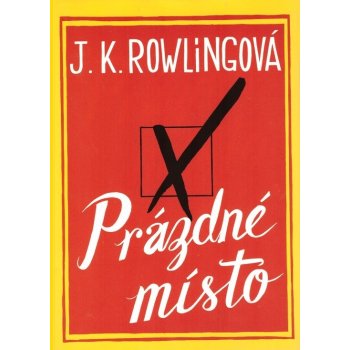 Prázdné místo - J. K. Rowlingová