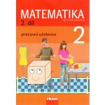 Matematika pro 2. ročník základní školy 2.díl - pracovní - Hejný, Jirotková, Slezáková-Kratochvílov – Hledejceny.cz