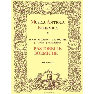Pastorelle boemiche české vánoční pastorely – Sleviste.cz