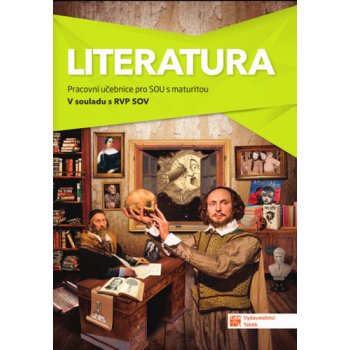 Literatura - pracovní učebnice pro SOU s maturitou