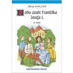 Doba císaře Františka Josefa I. – Hledejceny.cz