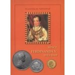 Mince Ferdinanda V. 1835-1848 – Zboží Mobilmania