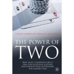 The Power of Two - Carlos Cordón, Thomas E. Vollmann – Hledejceny.cz
