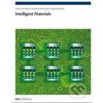 Intelligent Materials - Mohsen Shahinpoor a kol. – Hledejceny.cz