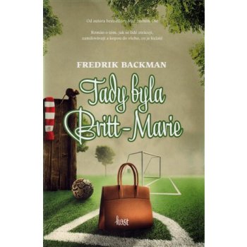 Tady byla Britt-Marie - Fredrik Backman