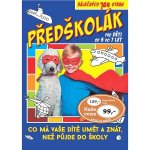 Předškolák - Co má vaše dítě umět a znát, než půjde do školy – Sleviste.cz