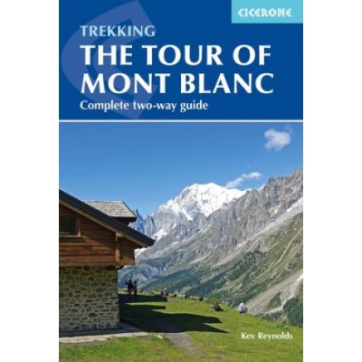 Trekking the Tour of Mont Blanc – Zbozi.Blesk.cz